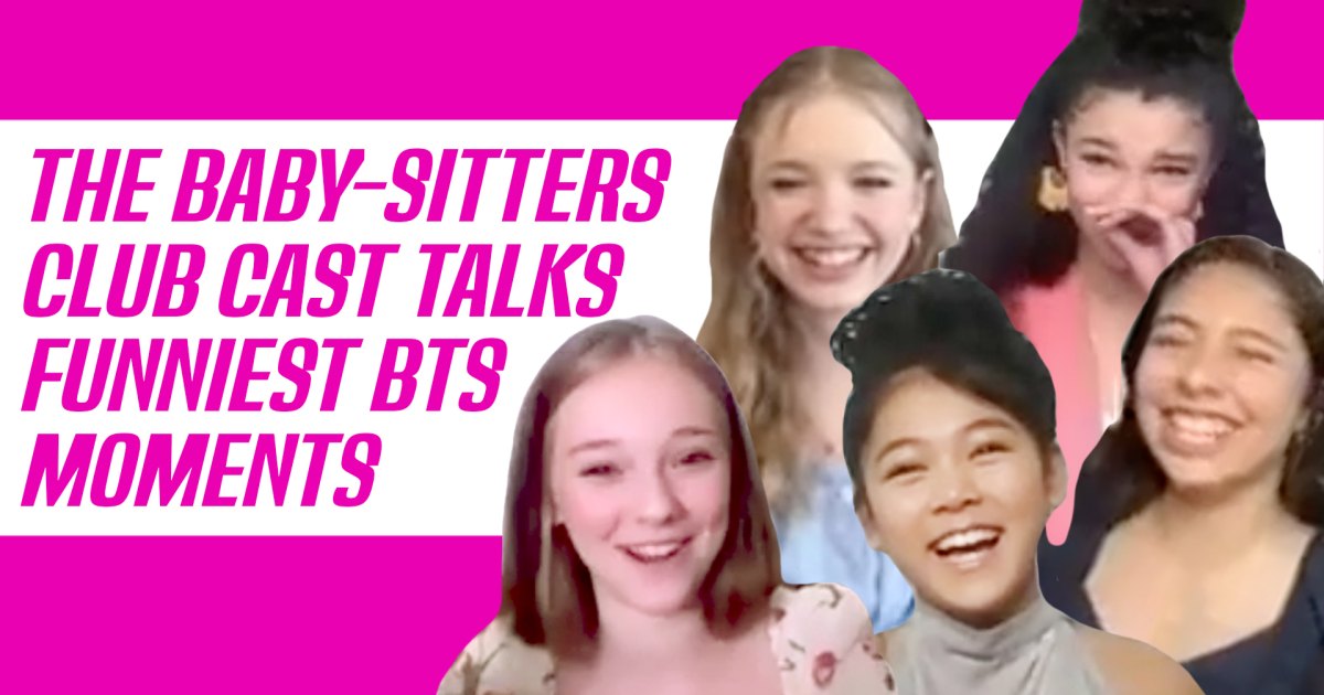 The Baby-Sitters Club' Cast Spills Behind-The-Scenes Secrets