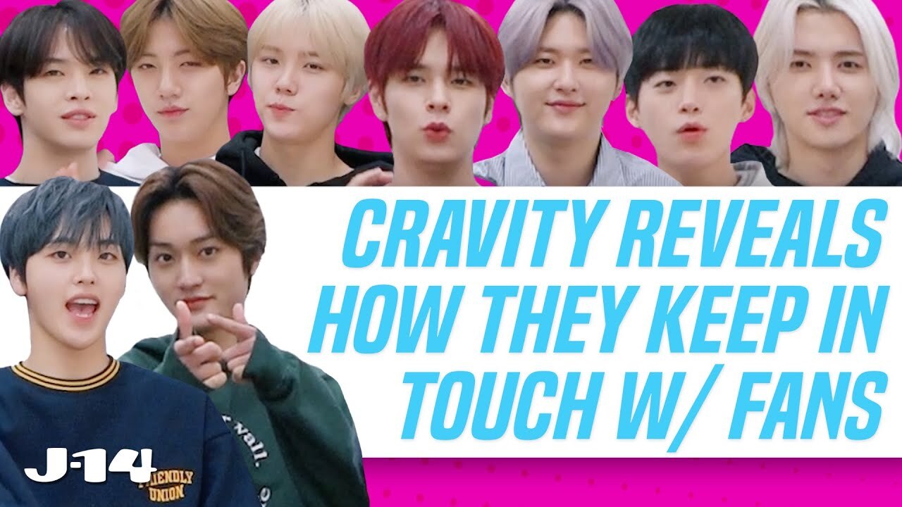 K-Pop's CRAVITY on How Their Fanbase Inspires New Music | J-14
